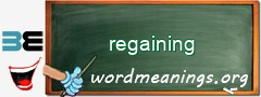 WordMeaning blackboard for regaining